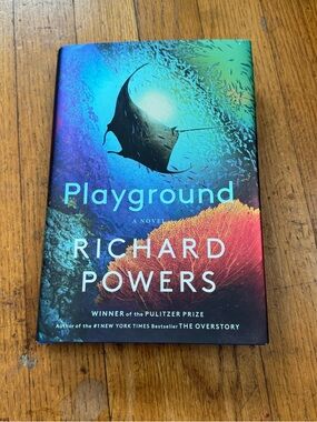 Playground by Richard Powers Hard Cover Book